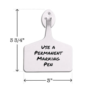 Write-on, one-piece, white feedlot cattle tag. Height is 3 3/4" and width is 3".